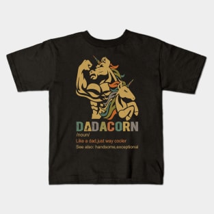 Unicorn Dadacorn Like A Dad Just Way Cooler96 magic Kids T-Shirt